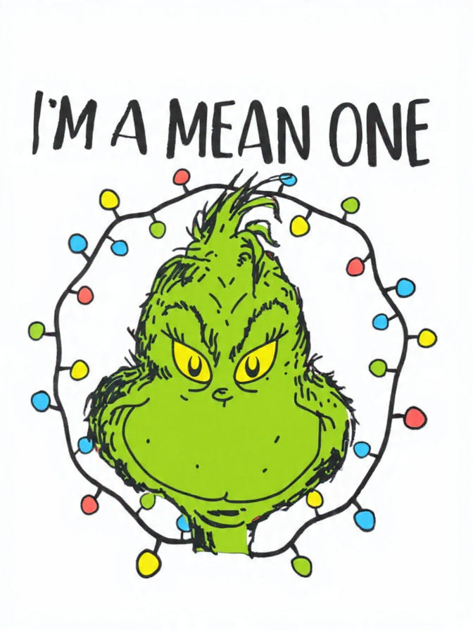 I’m a Mean One Mr. Grinch shirt
